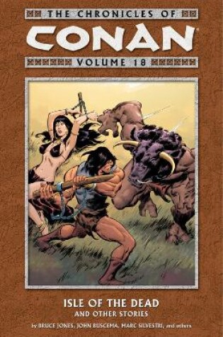 Cover of Chronicles Of Conan Volume 18: Isle Of The Dead And Other Stories