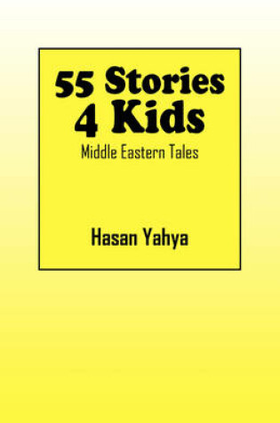 Cover of 55 Stories 4 Kids