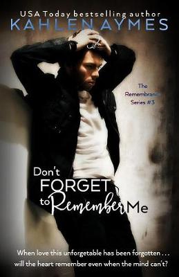 Book cover for Don't Forget to Remember Me