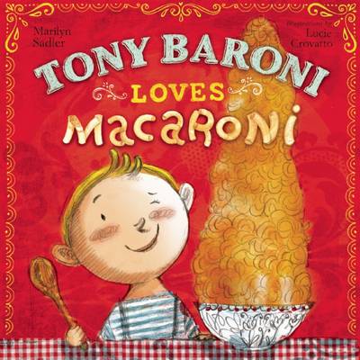 Book cover for Tony Baroni Loves Macaroni