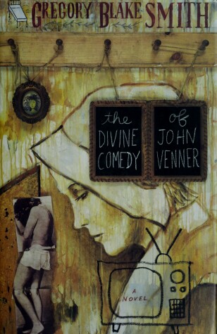 Book cover for The Divine Comedy of John Venner