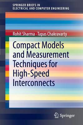 Book cover for Compact Models and Measurement Techniques for High-Speed Interconnects