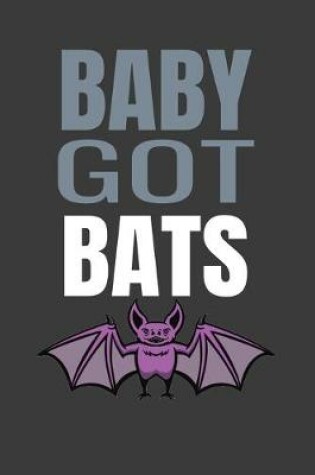 Cover of Baby Got Bats
