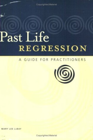 Cover of Past Life Regression