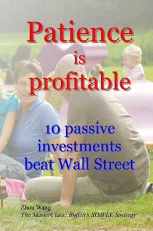 Cover of Patience is profitable