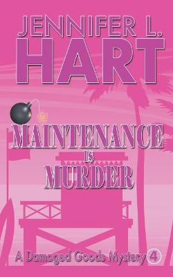 Book cover for Maintenance is Murder