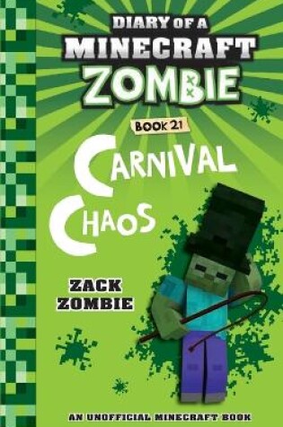 Cover of Diary of a Minecraft Zombie Book 21