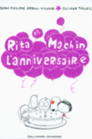 Cover of RITA ET MACHIN L'ANNIVERSAIRE