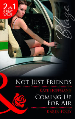 Cover of Not Just Friends