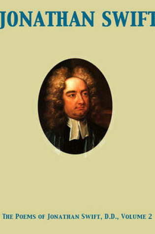 Cover of The Poems of Jonathan Swift, D.D., Volume 2