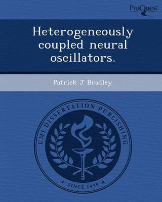 Cover of Heterogeneously Coupled Neural Oscillators