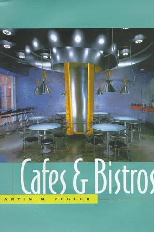 Cover of Cafes and Bistros