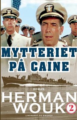 Book cover for Mytteriet på Caine - bind 2