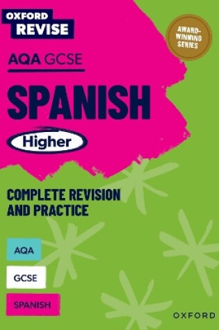 Cover of Oxford Revise: AQA GCSE Spanish Higher