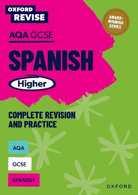 Book cover for Oxford Revise: AQA GCSE Spanish Higher