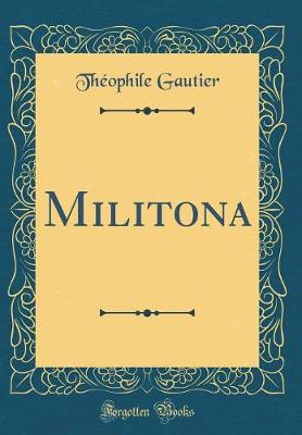 Book cover for Militona (Classic Reprint)