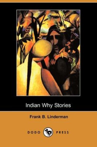 Cover of Indian Why Stories (Dodo Press)