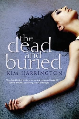 Dead and Buried by Kim Harrington