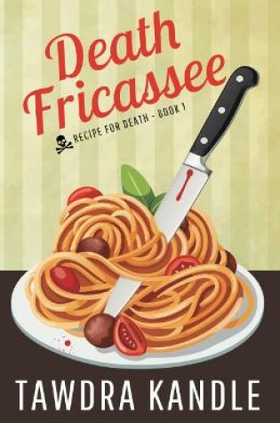 Cover of Death Fricassee