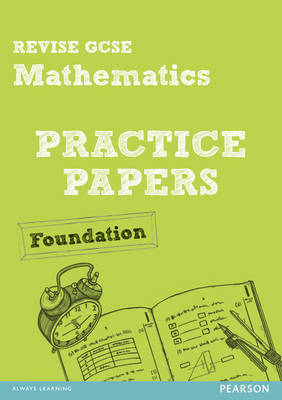 Book cover for Revise GCSE Mathematics Practice Papers Foundation