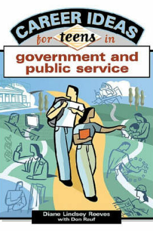 Cover of Career Ideas for Teens in Government and Public Service