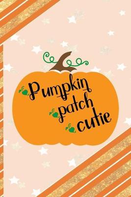 Book cover for Pumpkin Patch Cutie