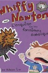 Book cover for Whiffy Newton Dans l'Enquete Sur Les Fantomes Diaboliques