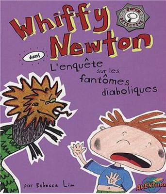 Book cover for Whiffy Newton Dans l'Enquête Sur Les Fantômes Diaboliques