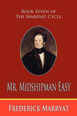 Cover of Mr. Midshipman Easy (Book Seven of the Marryat Cycle)