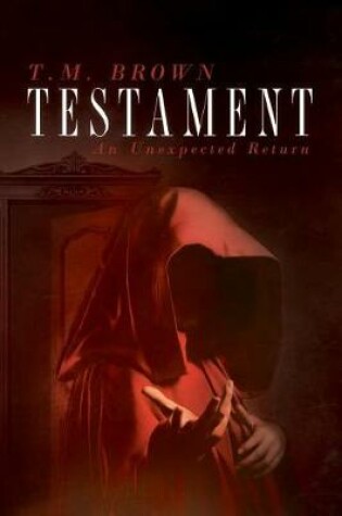 Cover of Testament, An Unexpected Return