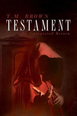 Book cover for Testament, An Unexpected Return