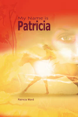 Book cover for My Name is Patricia