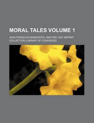 Book cover for Moral Tales Volume 1