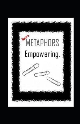 Book cover for NeuroMETAPHORS empowering.