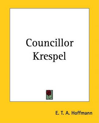 Book cover for Councillor Krespel