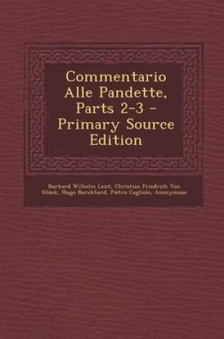 Cover of Commentario Alle Pandette, Parts 2-3 - Primary Source Edition