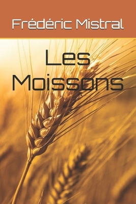 Book cover for Les Moissons