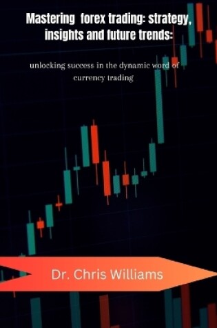 Cover of Mastering Forex Trading