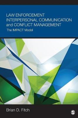 Book cover for Law Enforcement Interpersonal Communication and Conflict Management