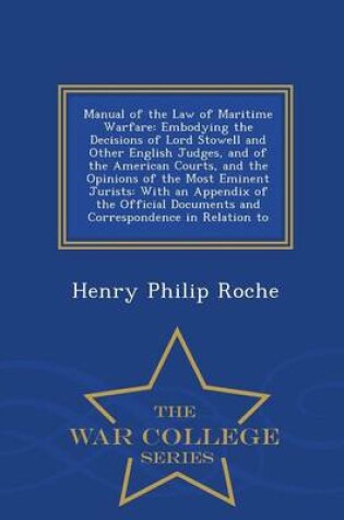 Cover of Manual of the Law of Maritime Warfare