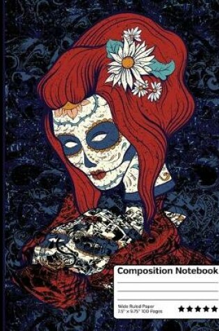 Cover of Red Hair Woman Sugar Skull Mexican Day of the Dead Dia de los Muertos Composition Notebook