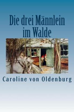 Cover of Die drei Mannlein im Walde