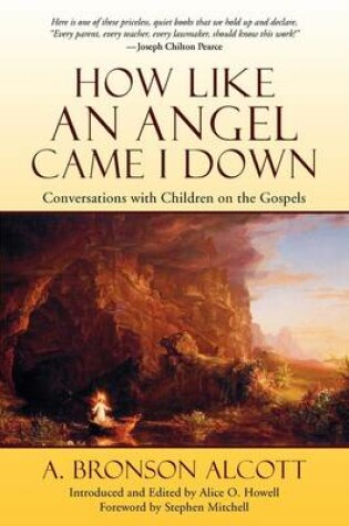 Cover of How Like An Angel Came I Down