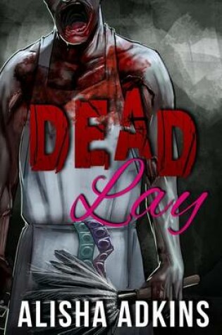 Cover of Dead Lay