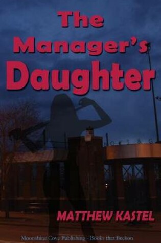 Cover of The Manager's Daughter