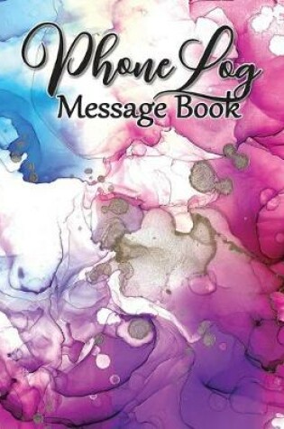 Cover of Phone Log Message Book