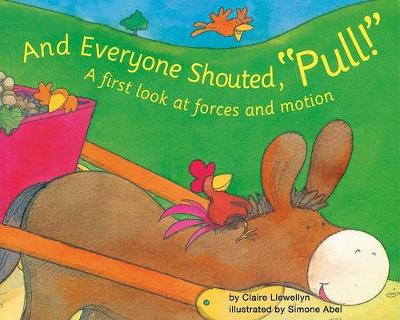 Book cover for And Everyone Shouted, Pull!