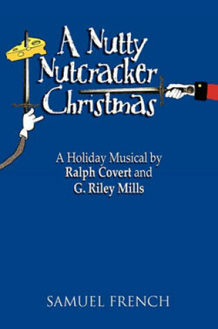 Cover of A Nutty Nutcracker Christmas