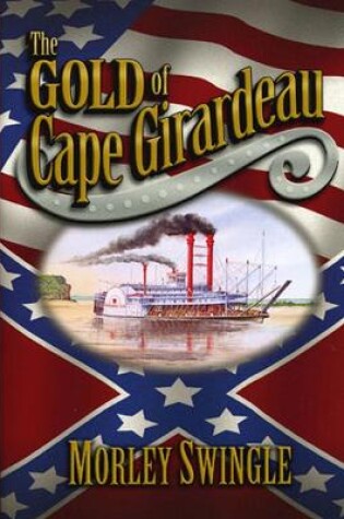 Cover of The Gold of Cape Girardeau