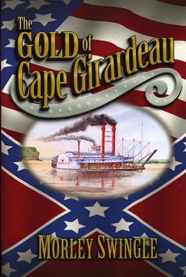 Book cover for The Gold of Cape Girardeau